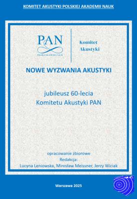 Okładka monografii Nowe wyzwania akustyki - Jubileusz 60-lecia Komitetu Akustyki PAN